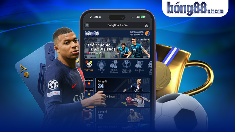 Sản phẩm làm nên tên tuổi Bong88